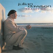 Julian Dawson - Travel On (1995)