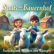 Kiddy Cats - Spaß auf dem Bauernhof: Tierlieder und Melodien zum Mitsingen (2025)