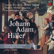 Stuttgarter Hymnus Chorknaben, Rainer Johannes Homburg, Handel's Company - Hiller: Geistliche Werke (2015)