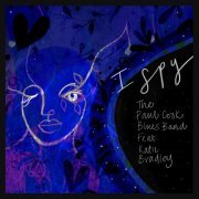 The Paul Cook Blues Band Feat. Katie Bradley - I Spy (2023)