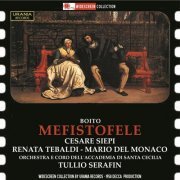 Tullio Serafin - Boito: Mefistofele (2014)