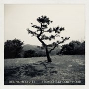 Donna Mckevitt - From Childhood's Hour (2019)