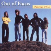 Out Of Focus ‎– Palermo 1972 (2007)