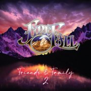 Firefall - Friends & Family 2 (2025) Hi-Res