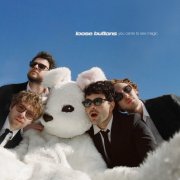 Loose Buttons - You Came To See Magic (2026) [Hi-Res]