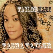 Tasha Taylor - Taylormade (2010)