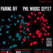 Phil Woods - Pairing Off (1956/1991) (US, OJCCD-092-2) [CD-Rip]