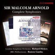 London Symphony Orchestra, BBC Philharmonic, Rumon Gamba, Richard Hickox - Arnold: The Complete Symphonies (2015)