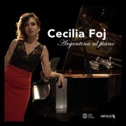 Cecilia Foj - Argentina al Piano (2022)