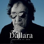 Tony Dallara - Quando Si Ama (2020)