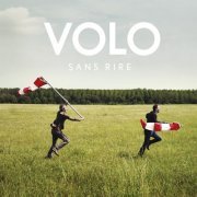 Volo - Sans rire (2013)