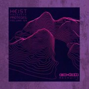 VA - Heist Presents – Proteges Volume 3 (2026)