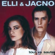 Elli & Jacno - Tout Va Sauter (1980)