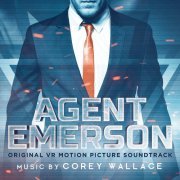 Corey Wallace - Agent Emerson (Original VR Motion Picture Soundtrack) (2019) [Hi-Res]