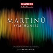 Bryden Thomson - Martinu: Symphonies 1-6 (2005)