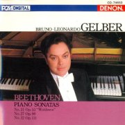 Bruno-Leonardo Gelber - Beethoven: Piano Sonatas Nos.21, 27, 32 (1990)