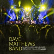 Dave Matthews Band - Fiddler's Green Amphitheatre (2025) [Hi-Res]