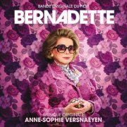 Anne-Sophie Versnaeyen - Bernadette (Bande originale du film) (2023) [Hi-Res]