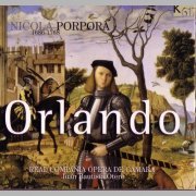 Real Compania Opera de Camara, Juan Bautista Otero - Nicola Porpora - Orlando (2006)