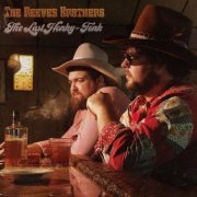 The Reeves Brothers - The Last Honky-Tonk (2020)
