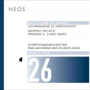 Symphonie-Orchester des Bayerischen Rundfunks - Musica viva, Vol. 26: Salvatore Sciarrino (2017)