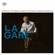 Andreas Toftemark - La Gare (2023) Hi Res