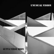 Gutta Verse Moon - Unusual Vision (2025) [Hi-Res]