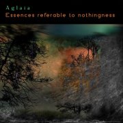 Aglaia - Essences referable to nothingness (2025) [Hi-Res]