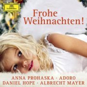 Anna Prohaska - Frohe Weihnachten! (2012)