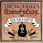 Young Voices Brandenburg, Marc Secara - Sound of Home (2016)