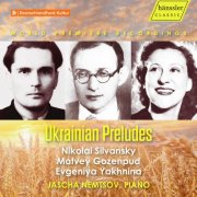 Jascha Nemtsov - Ukrainian Preludes (2024) [Hi-Res]