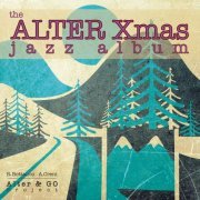 Roberto Bottalico - The Alter Xmas Jazz Album (2019)