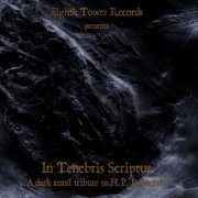 VA - In Tenebris Scriptus - A dark aural tribute to H​.​P​.​Lovecraft (2018)