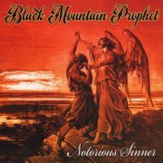 Black Mountain Prophet - Notorious Sinner (2013)