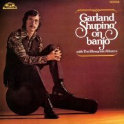 Garland Shuping - Garland Shuping on Banjo (1974/2019)