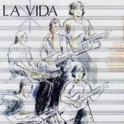 La Vida - La Vida (2016) [Hi-Res]