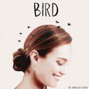 Lisbeth Scott - Bird  (10th Anniversary Edition) (2025) [Hi-Res]
