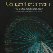 Tangerine Dream - The Sessions Box Set: United Kingdom & Ireland 2022 (2023) {8CD Box Set}