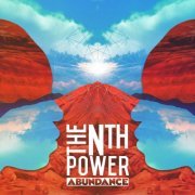 The Nth Power - Abundance (2015)