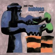 Joel Ross - nublues (2024) [Hi-Res]