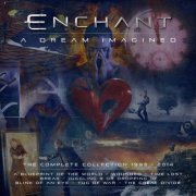 Enchant - A Dream Imagined (2018)