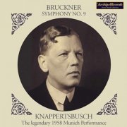 Bayerisches Staatsorchester - Bruckner: Symphony No. 9 in D Minor, WAB 109 – Wagner: Götterdämmerung, WWV 86D (Excerpts) [Live] (2021)