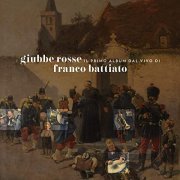 Franco Battiato - Giubbe Rosse (30th Anniversary Remastered Edition) (1989/2020)