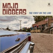 Mojo Diggers - The First On The Line EP (2025)