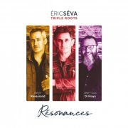 Eric Séva - Résonances (2021) Hi-Res