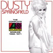 Dusty Springfield - The Complete Atlantic Singles 1968-1971 (2021)