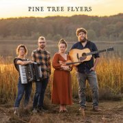 Pine Tree Flyers - Pine Tree Flyers (2024)