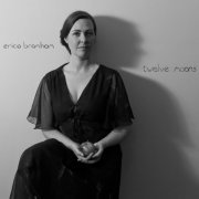 Erica Bramham - Twelve Moons (2021)