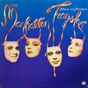 The Manhattan Transfer - Mecca For Moderns (1981) FLAC