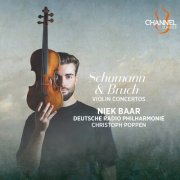 Niek Baar, Christoph Poppen, Deutsche Radio Philharmonie - Schumann & Bruch: Violin Concertos (2024) [Hi-Res]